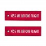 Llavero Kiss Me Before Flight