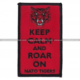 Parche NATO Tiger Meet - Keep Calm And Roar On
