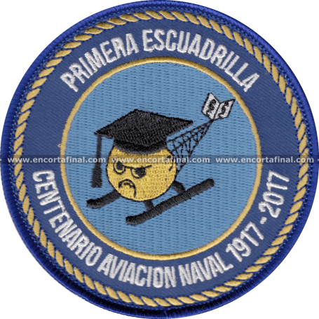 Parche Primera Escuadrilla - Centenario Aviacion Naval 1917-2017