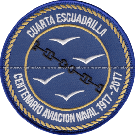 Parche Cuarta Escuadrilla - Centenario Aviacion Naval 1917-2017