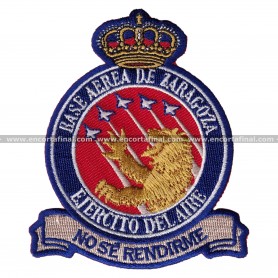 Parche Agrupacion De La Base Aerea De Zaragoza - Ejército del aire - No se rendirme