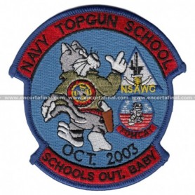 Parche Tomcat Navy Topgun School Schools Out Baby Oct 2003