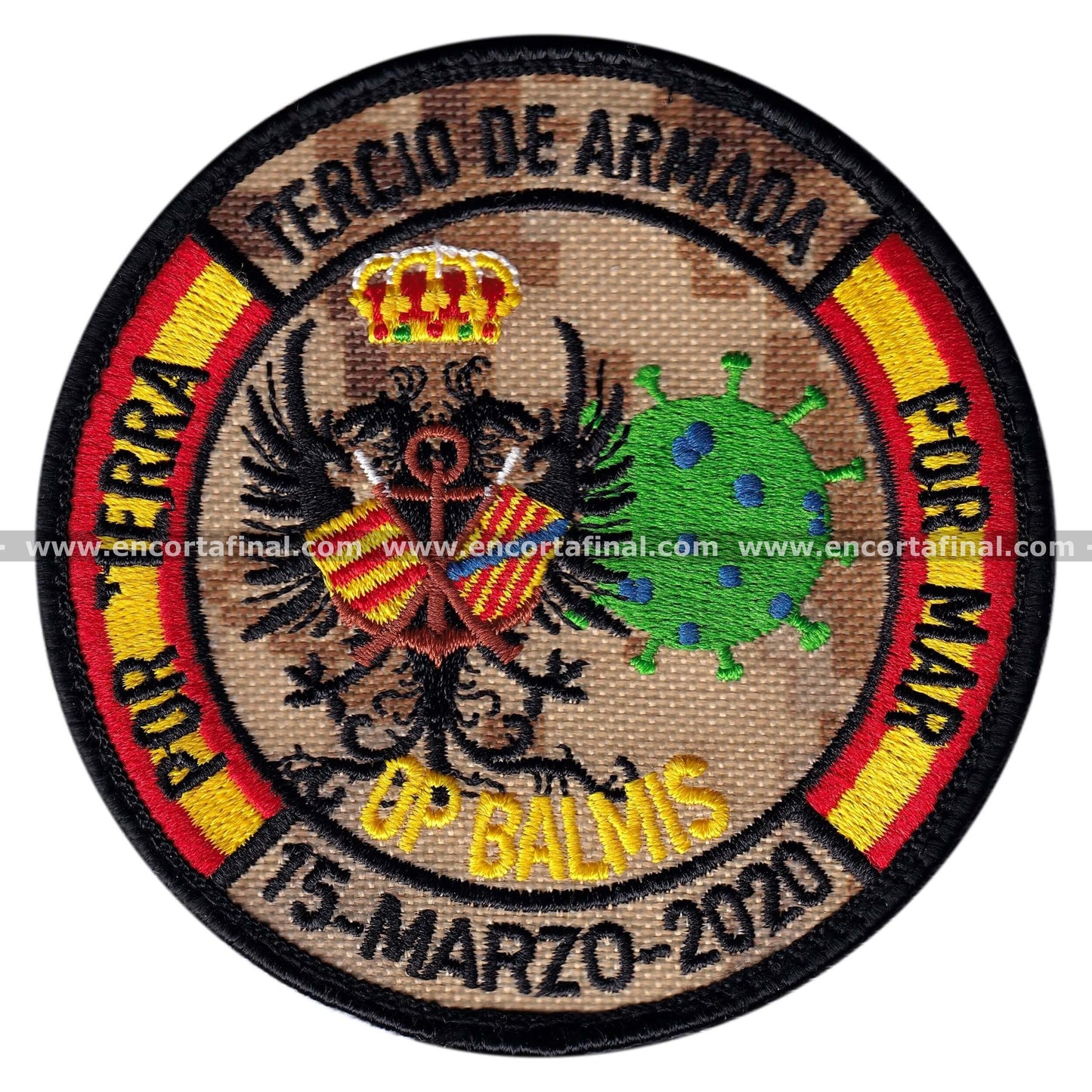 Parche Tercio de Armada (TEAR) - Por tierra - Por mar - Operacion Balmis - 15 Marzo 2020