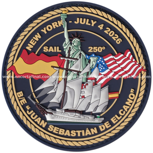Parche Juan Sebastian de Elcano (A-71) - XCVIII Crucero de Instruccion - Sail 250 (1776-2026) - 4th July - New York + Iman de regalo