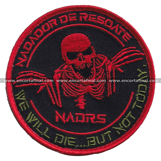 Aircraft Flotilla Patch - NADR - Rescue Swimmer - We Will Die... But Not Today